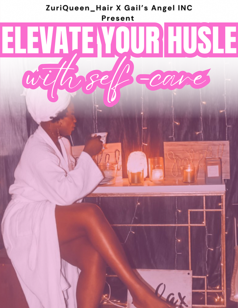 Elevate Your Hustle with Self Care(Ebook)