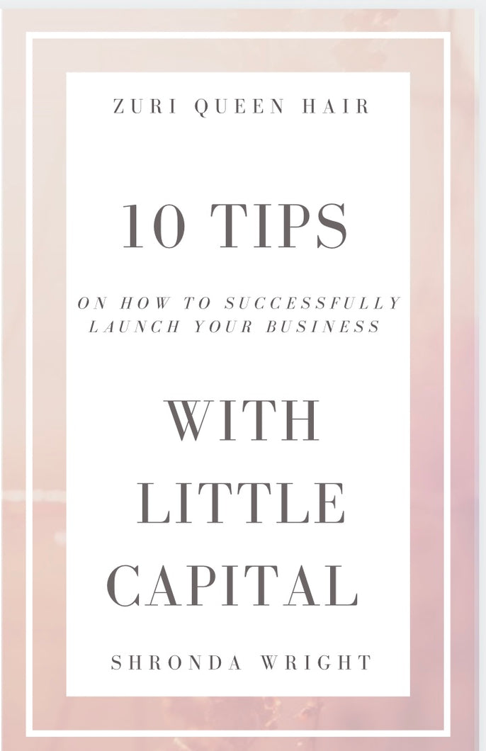 How to launch your business with little capital.